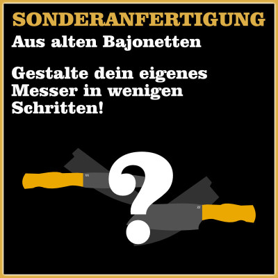 Sonderanfertigung aus alten Bajonetten